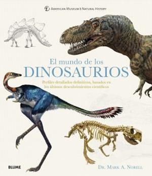 MUNDO DE LOS DINOSAURIOS, EL | 9788418075322 | NORELL, MARK A | Llibreria Drac - Llibreria d'Olot | Comprar llibres en català i castellà online