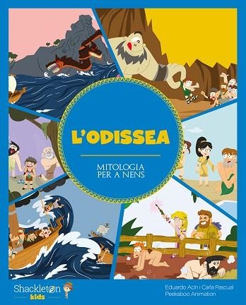 ODISSEA, L' | 9788413610009 | ACÍN DAL MASCHIO, EDUARDO; PASCUAL, CARLA | Llibreria Drac - Librería de Olot | Comprar libros en catalán y castellano online