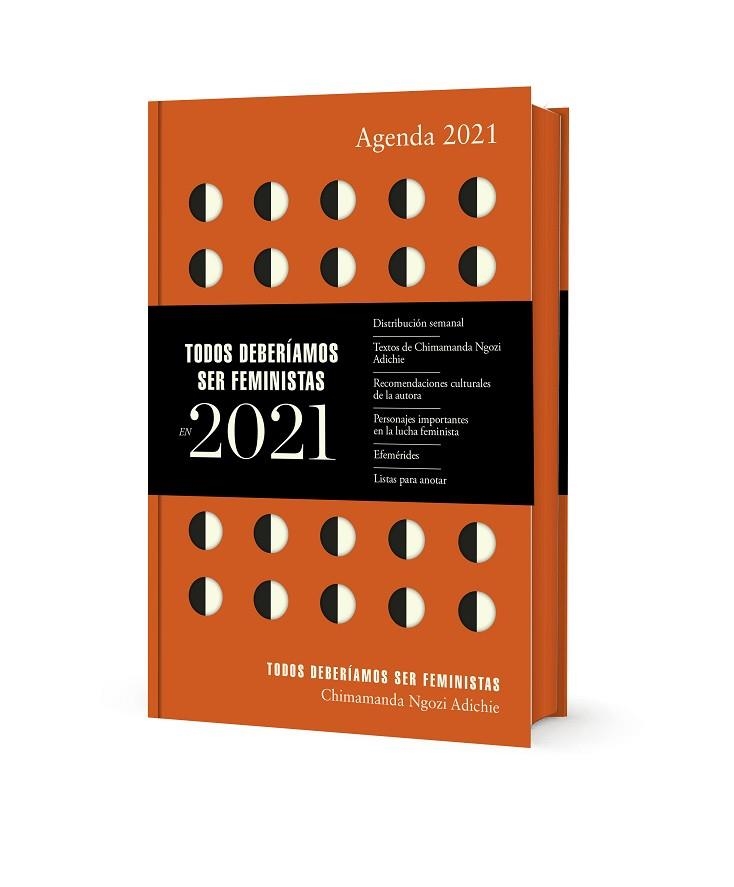 AGENDA 2021 TODOS DEBERÍAMOS SER FEMINISTAS | 9788439737704 | NGOZI ADICHIE, CHIMAMANDA | Llibreria Drac - Librería de Olot | Comprar libros en catalán y castellano online