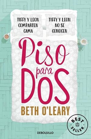 PISO PARA DOS | 9788466351072 | O'LEARY, BETH | Llibreria Drac - Librería de Olot | Comprar libros en catalán y castellano online