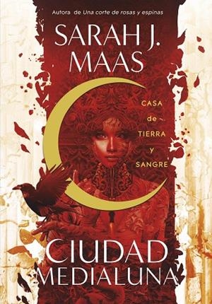CASA DE TIERRA Y SANGRE (CIUDAD MEDIALUNA 1) | 9788420452883 | MAAS, SARAH J. | Llibreria Drac - Llibreria d'Olot | Comprar llibres en català i castellà online