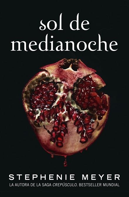 SOL DE MEDIANOCHE (SAGA CREPÚSCULO 5) | 9788420456591 | MEYER, STEPHENIE | Llibreria Drac - Librería de Olot | Comprar libros en catalán y castellano online