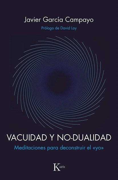 VACUIDAD Y NO-DUALIDAD | 9788499887593 | GARCÍA CAMPAYO, JAVIER | Llibreria Drac - Llibreria d'Olot | Comprar llibres en català i castellà online