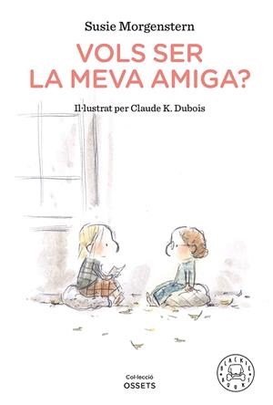 VOLS SER LA MEVA AMIGA | 9788418187216 | MORGENSTERN, SUSIE | Llibreria Drac - Llibreria d'Olot | Comprar llibres en català i castellà online