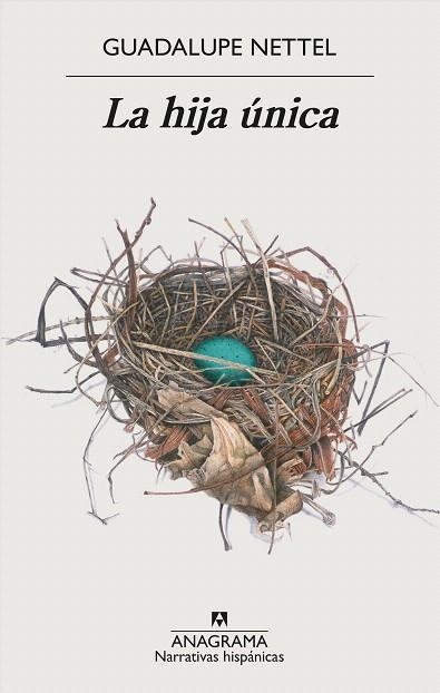 HIJA ÚNICA, LA  | 9788433999061 | NETTEL, GUADALUPE | Llibreria Drac - Librería de Olot | Comprar libros en catalán y castellano online