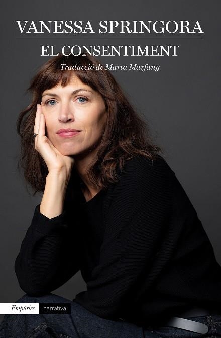 CONSENTIMENT, EL | 9788417879525 | SPRINGORA, VANESSA | Llibreria Drac - Librería de Olot | Comprar libros en catalán y castellano online