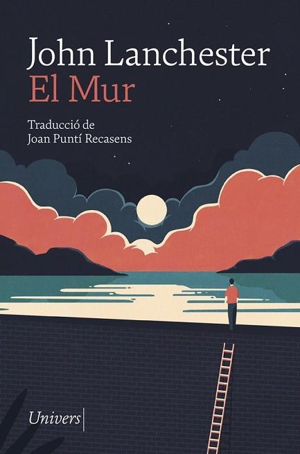 MUR, EL | 9788417868277 | LANCHESTER, JOHN | Llibreria Drac - Llibreria d'Olot | Comprar llibres en català i castellà online