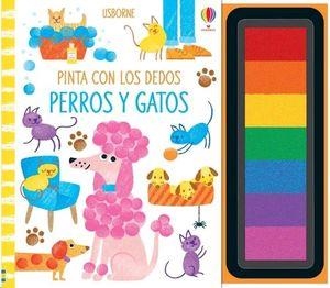 PINTA CON LOS DEDOS PERROS Y GATOS | 9781474987561 | WATT, FIONA | Llibreria Drac - Librería de Olot | Comprar libros en catalán y castellano online