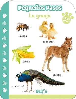 GRANJA, LA. PEQUEÑOS PASOS 18-24 MESES | 9789403217031 | BALLON | Llibreria Drac - Llibreria d'Olot | Comprar llibres en català i castellà online