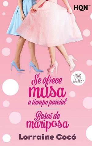 SE OFRECE MUSA A TIEMPO PARCIAL / BESOS DE MARIPOSA | 9788413486635 | COCÓ, LORRAINE | Llibreria Drac - Librería de Olot | Comprar libros en catalán y castellano online