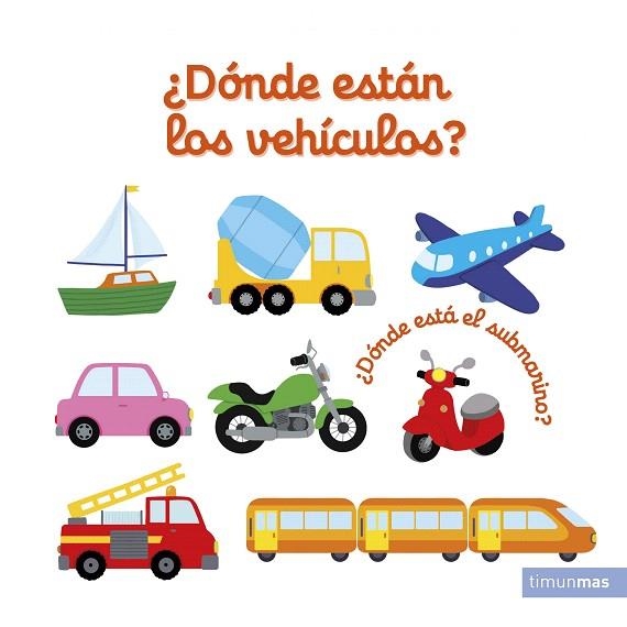 DÓNDE ESTÁN LOS VEHÍCULOS | 9788408228356 | CHOUX, NATHALIE | Llibreria Drac - Librería de Olot | Comprar libros en catalán y castellano online