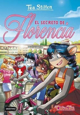 SECRETO DE FLORENCIA, EL (CLUB DE TEA 37) | 9788408224914 | STILTON, TEA | Llibreria Drac - Llibreria d'Olot | Comprar llibres en català i castellà online