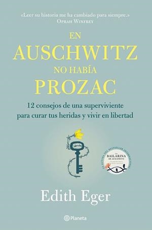 EN AUSCHWITZ NO HABÍA PROZAC | 9788408233220 | EGER, EDITH | Llibreria Drac - Librería de Olot | Comprar libros en catalán y castellano online