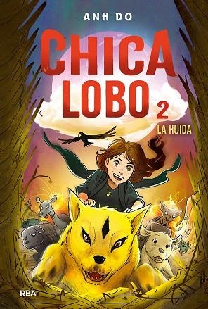 HUIDA, LA (CHICA LOBO 2) | 9788427220782 | DO, ANH | Llibreria Drac - Librería de Olot | Comprar libros en catalán y castellano online