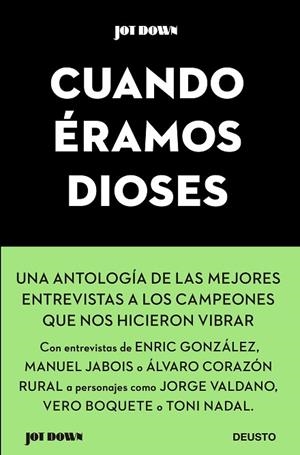 CUANDO ÉRAMOS DIOSES | 9788423431687 | AA.DD. | Llibreria Drac - Librería de Olot | Comprar libros en catalán y castellano online