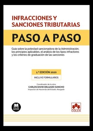 INFRACCIONES Y SANCIONES TRIBUTARIAS. PASO A PASO | 9788413590271 | CANEDA RENDO, SUSANA; DELGADO SANCHO, CARLOS DAVID | Llibreria Drac - Llibreria d'Olot | Comprar llibres en català i castellà online