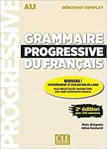 GRAMMAIRE PROGRESSIVE DU FRANÇAIS | 9782090382754 | GREGOIRE, MAIA | Llibreria Drac - Llibreria d'Olot | Comprar llibres en català i castellà online