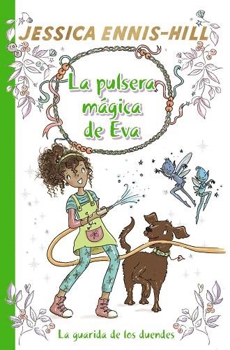 GUARIDA DE LOS DUENDES, LA (LA PULSERA MAGICA DE EVA 3) | 9788469628638 | ENNIS-HILL, JESSICA | Llibreria Drac - Librería de Olot | Comprar libros en catalán y castellano online