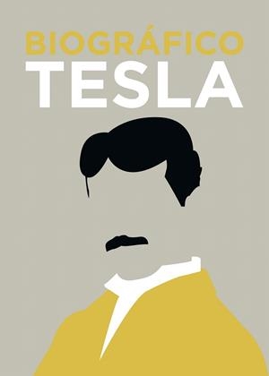 BIOGRÁFICO TESLA | 9788416407873 | CLEGG, BRIAN | Llibreria Drac - Llibreria d'Olot | Comprar llibres en català i castellà online