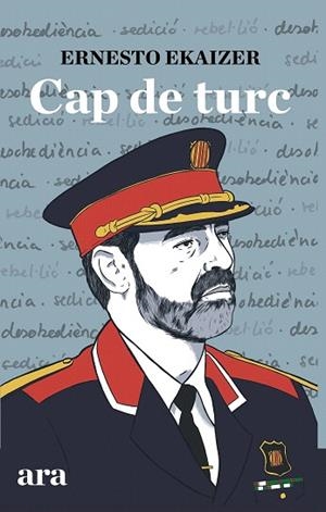 CAP DE TURC | 9788418022517 | EKAIZER, ERNESTO | Llibreria Drac - Librería de Olot | Comprar libros en catalán y castellano online