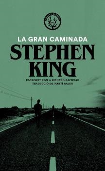 GRAN CAMINADA, LA | 9788412216721 | KING, STEPHEN | Llibreria Drac - Librería de Olot | Comprar libros en catalán y castellano online