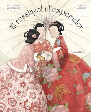 ROSSINYOL I L'EMPERADOR, EL | 9788417599539 | ANDERSEN, HANS CHRISTIAN | Llibreria Drac - Librería de Olot | Comprar libros en catalán y castellano online
