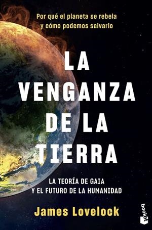 VENGANZA DE LA TIERRA, LA | 9788408230885 | LOVELOCK, JAMES | Llibreria Drac - Llibreria d'Olot | Comprar llibres en català i castellà online