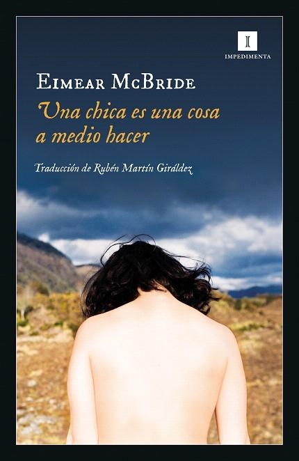 UNA CHICA ES UNA COSA A MEDIO HACER | 9788417553319 | MCBRIDE, EIMEAR | Llibreria Drac - Llibreria d'Olot | Comprar llibres en català i castellà online