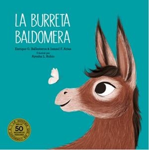 BURRETA BALDOMERA, LA | 9788418133701 | BALLESTEROS, ENRIQUE; ARIAS, ISMAEL | Llibreria Drac - Librería de Olot | Comprar libros en catalán y castellano online