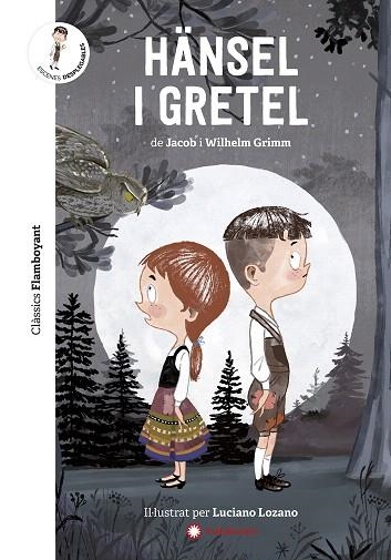 HANSEL I GRETEL | 9788417749545 | GRIMM, JACOB; GRIMM, WILHELM | Llibreria Drac - Librería de Olot | Comprar libros en catalán y castellano online