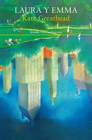 LAURA Y EMMA | 9788417996987 | GREATHEAD, KATE | Llibreria Drac - Llibreria d'Olot | Comprar llibres en català i castellà online