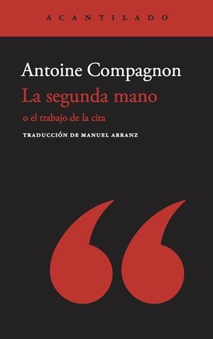SEGUNDA MANO, LA | 9788417902414 | COMPAGNON, ANTOINE | Llibreria Drac - Librería de Olot | Comprar libros en catalán y castellano online