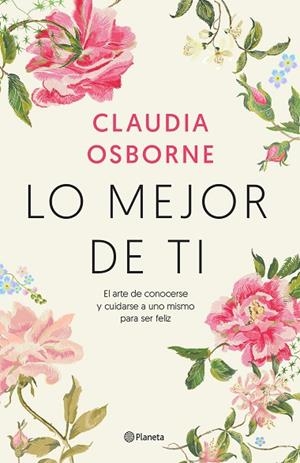 LO MEJOR DE TI | 9788408233213 | OSBORNE, CLAUDIA | Llibreria Drac - Librería de Olot | Comprar libros en catalán y castellano online