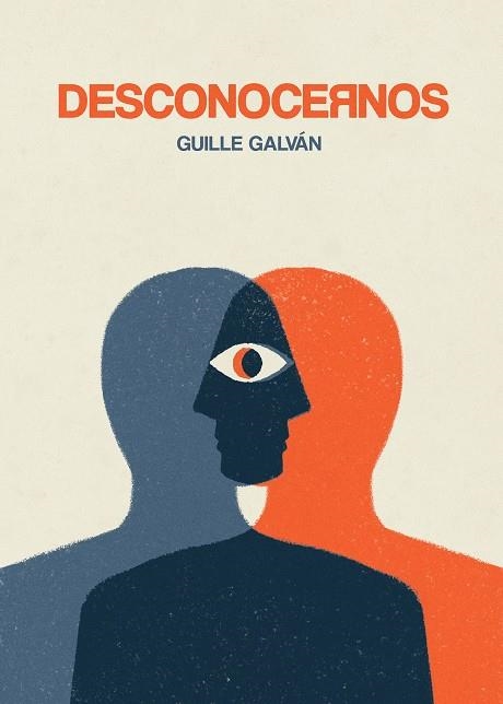 DESCONOCERNOS | 9788418260162 | GALVÁN, GUILLE | Llibreria Drac - Librería de Olot | Comprar libros en catalán y castellano online