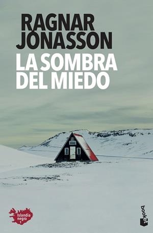 SOMBRA DEL MIEDO, LA | 9788432237256 | JÓNASSON, RAGNAR | Llibreria Drac - Librería de Olot | Comprar libros en catalán y castellano online
