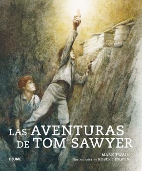 AVENTURAS DE TOM SAWYER, LAS | 9788418075445 | LANGHORNE CLEMENS, SAMUEL; INGPEN, ROBERT | Llibreria Drac - Librería de Olot | Comprar libros en catalán y castellano online