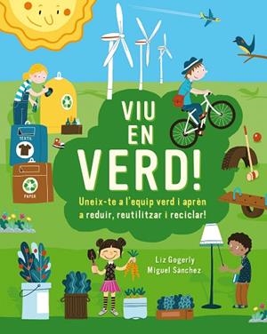 VIU EN VERD | 9788499796659 | GOGERLY, LIZ | Llibreria Drac - Llibreria d'Olot | Comprar llibres en català i castellà online
