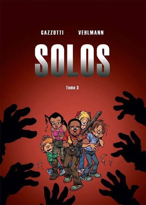 SOLOS 3 | 9788415850922 | VEHLMANN, FABIEN; GAZZOTTI, BRUNO | Llibreria Drac - Llibreria d'Olot | Comprar llibres en català i castellà online