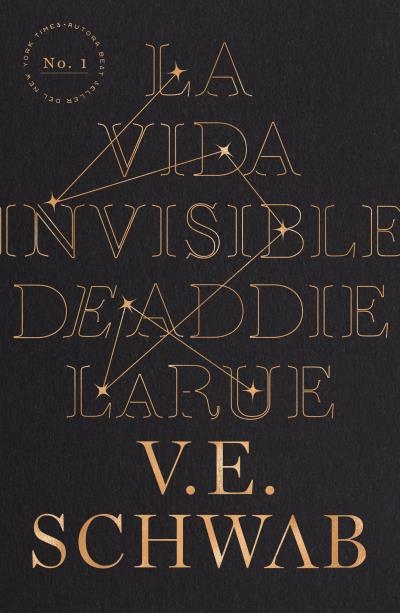 VIDA INVISIBLE DE ADDIE LARUE, LA | 9788416517374 | SCHWAB, V. E. | Llibreria Drac - Librería de Olot | Comprar libros en catalán y castellano online
