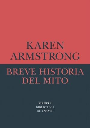 BREVE HISTORIA DEL MITO | 9788418245985 | ARMSTRONG, KAREN | Llibreria Drac - Llibreria d'Olot | Comprar llibres en català i castellà online