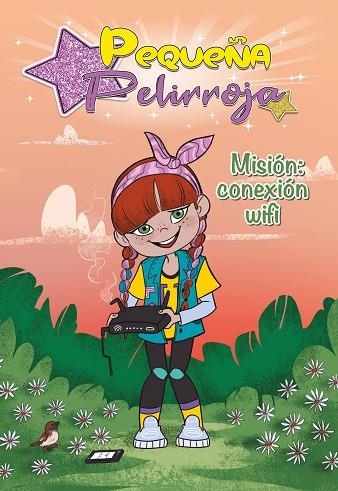 MISIÓN: CONEXIÓN WIFI (PEQUEÑA PELIRROJA 2) | 9788448855802 | PEQUEÑA PELIRROJA | Llibreria Drac - Librería de Olot | Comprar libros en catalán y castellano online