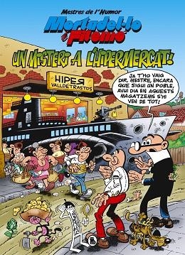 MISTERI A L'HIPERMERCAT (MORTADEL·LO I FILEMÓ MESTRES DE L'HUMOR 56) | 9788402423610 | IBÁÑEZ, FRANCISCO | Llibreria Drac - Librería de Olot | Comprar libros en catalán y castellano online