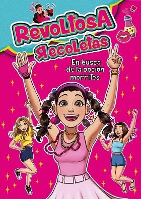 REVOLTOSA RECOLETAS EN BUSCA DE LA POCIÓN MORRITOS | 9788418038648 | RECOLETAS, REVOLTOSA | Llibreria Drac - Llibreria d'Olot | Comprar llibres en català i castellà online