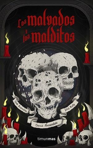 MALVADOS Y LOS MALDITOS, LOS | 9788445008126 | ANNANDALE, DAVID;  KELLY, PHILL; REYNOLDS, JOSH | Llibreria Drac - Librería de Olot | Comprar libros en catalán y castellano online