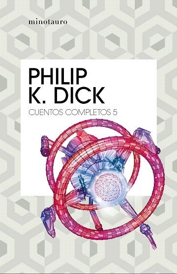 CUENTOS COMPLETOS V  (PHILIP K. DICK ) | 9788445007259 | DICK, PHILIP K. | Llibreria Drac - Librería de Olot | Comprar libros en catalán y castellano online