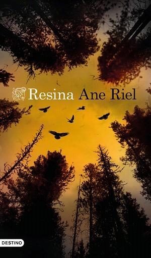 RESINA | 9788423358069 | RIEL, ANE | Llibreria Drac - Llibreria d'Olot | Comprar llibres en català i castellà online