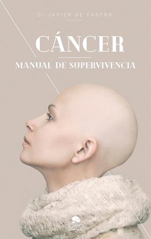 CÁNCER | 9788413440361 | CASTRO, JAVIER DE | Llibreria Drac - Llibreria d'Olot | Comprar llibres en català i castellà online