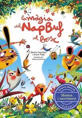 MÀGIA DEL NAP BUF AL BOSC, LA | 9788412056587 | CANELLAS, MARTA; VEGA, ANNA | Llibreria Drac - Librería de Olot | Comprar libros en catalán y castellano online