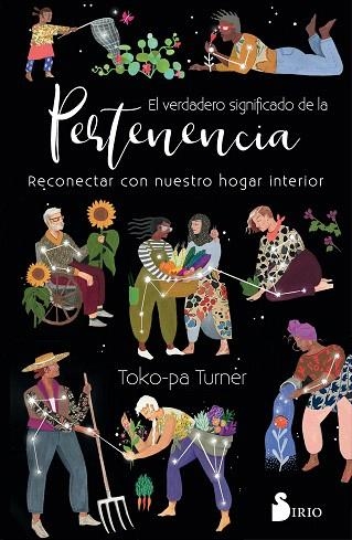 VERDADERO SIGNIFICADO DE LA PERTENENCIA, EL | 9788418000829 | TURNER, TOKO-PA | Llibreria Drac - Librería de Olot | Comprar libros en catalán y castellano online