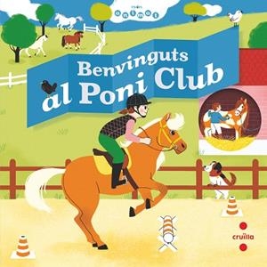 BENVINGUTS AL PONI CLUB | 9788466147811 | BAUMANN, ANNE-SOPHIE | Llibreria Drac - Llibreria d'Olot | Comprar llibres en català i castellà online